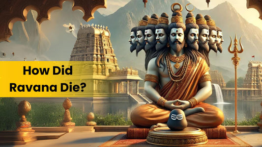 How Did Ravana Die?